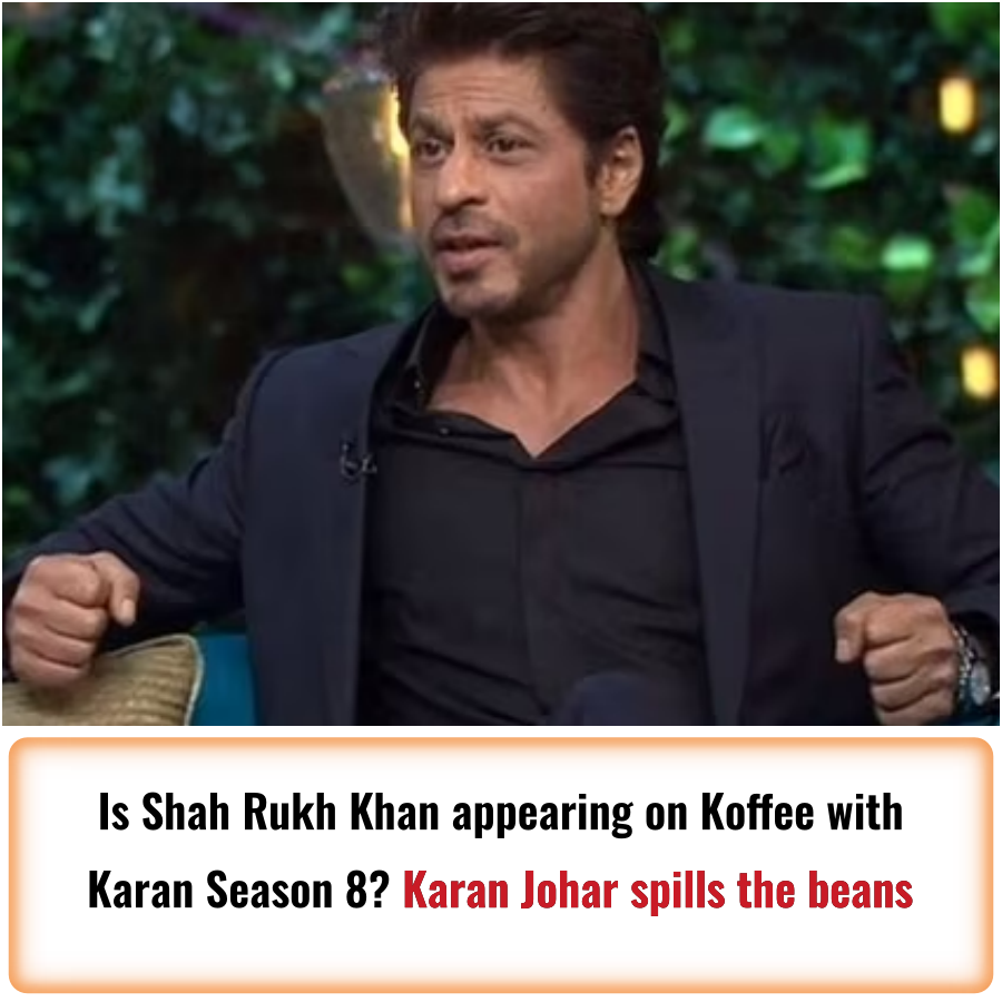 Is Shah Rukh Khan Appearing On Koffee With Karan Season 8 Karan Johar Spills The Beans News 