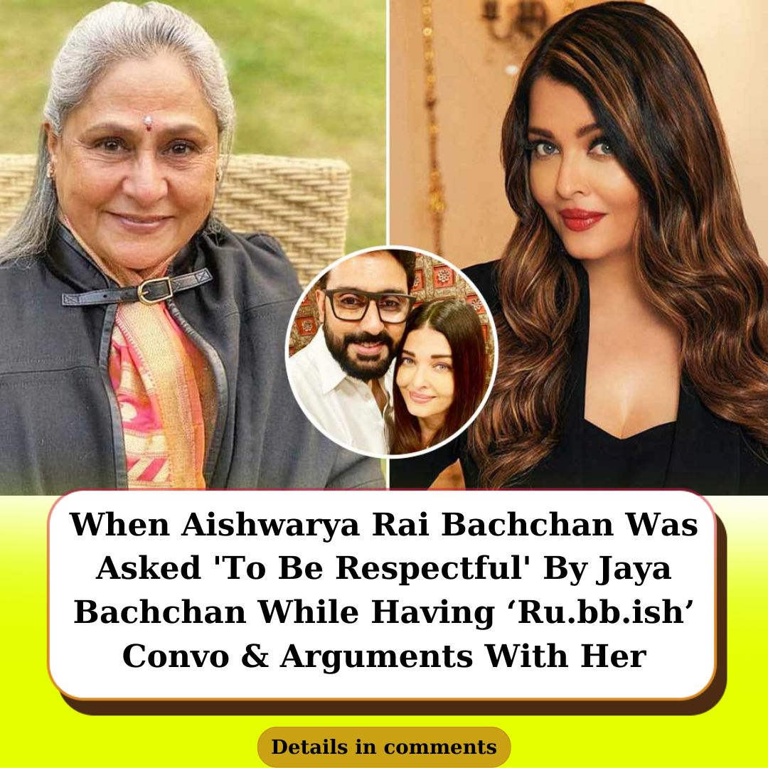 When Aishwarya Rai Bachchan Was Asked 'To Be Respectful' By Jaya ...